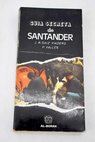 Guía secreta de Santander / J R Saiz Viadero