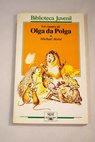 Los cuentos de Olga da Polga / Michael Bond