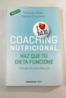 Coaching nutricional / Yolanda Fleta