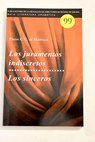 Los juramentos indiscretos Los sinderos / Pierre Carlet de Chamblain de Marivaux