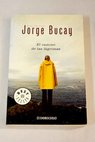 El camino de las lgrimas / Jorge Bucay