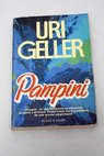 Pampini / Uri Geller
