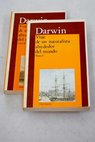 Viaje de un naturalista alrededor del mundo / Charles Darwin