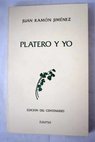 Platero y yo elega andaluza 1907 1916 / Juan Ramn Jimnez