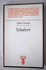Schubert retrato musical / Alfred Einstein