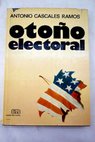 Otoo electoral / Antonio Cascales
