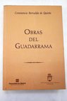Obras del Guadarrama / Constancio Bernaldo de Quirós