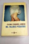 Mil dolores pequeos / Coloma Fernndez Armero