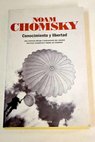 Conocimiento y libertad / Noam Chomsky