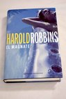 El magnate / Harold ROBBINS
