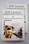 Correspondencia / D H Lawrence