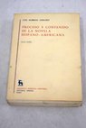 Proceso y contenido de la novela hispano americana / Luis Alberto Sánchez