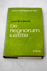 De regnorum iustitia o el control democrático / Juan Roa Dávila