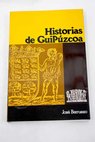Historias de Guipuzcoa / Jos Berruezo