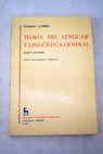 Teoría del lenguaje y linguistica general cinco estudios / Eugenio Coseriu