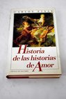 Historia de las historias de amor / Carlos Fisas