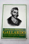 Bartolomé J Gallardo y la crítica de su tiempo / Pedro Sainz Rodriguez