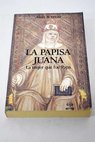La Papisa Juana / Alain Boureau