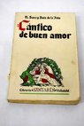 Cántico de buen amor 1938 / Nicomedes Sanz y Ruiz de la Peña