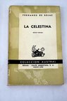 La Celestina tragicomedia de Calixto y Melibea / Fernando de Rojas