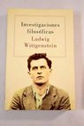 Investigaciones filosóficas / Ludwig Wittgenstein