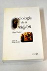Sociologa de la religin / Max Weber