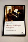 Memoria de Georges el amargado / Octave Mirbeau