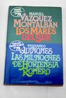 Los mares del sur / Manuel Vzquez Montalbn