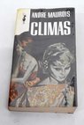 Climas / Andr Maurois