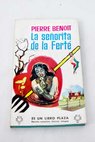 La seorita de la Fert / Pierre Benoit