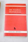 Mis pginas preferidas Temas Lingusticos e histricos / Ramn Menndez Pidal