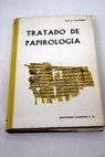 Tratado de papirología / Aristide Calderini