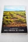 Gua vincola de Espaa / Luis Antonio de Vega