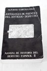 Manual de historia del derecho español tomo II / Alfonso García Gallo