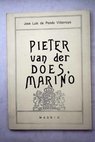 Pieter van der Does marino / José Luis de Pando Villarroya