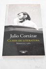 Julio Cortzar clases de literatura Berkeley 1980 / Julio Cortzar