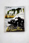Versalles / J Martin