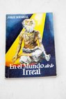 En el mundo de lo irreal / Jorge Bofarull