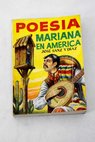 Poesía mariana en América / José Sanz y Díaz