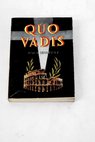 Quo Vadis / Henryk Sienkiewicz