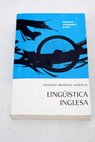 Lingustica inglesa / Antonio Medrano Morales