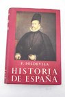 Historia de Espaa Tomo IV / Ferran Soldevila