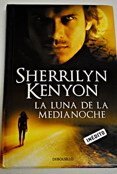 La luna de la medianoche / Sherrilyn Kenyon