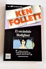 El escándalo Modigliani / Ken Follett