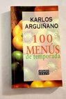 Menús de temporada / Karlos Arguiñano