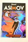 Las corrientes del espacio / Isaac Asimov
