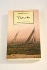 Victoria / Joseph Conrad