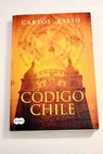 Codigo Chile / Carlos Basso