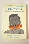 Tractatus logico philosophicus / Ludwig Wittgenstein