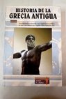 Historia de la Grecia Antigua / Martin Walker